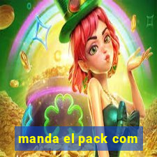 manda el pack com